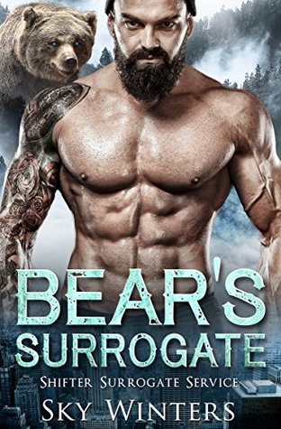 Bear's Surrogate (Shifter Surrogate Service, #3)