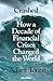 Crashed: How a Decade of Financial Crises Changed the World