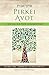 Pirkei Avot by Shmuly Yanklowitz