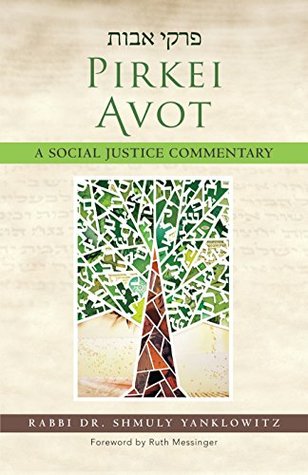 Pirkei Avot: A Social Justice Commentary (Kindle Edition)