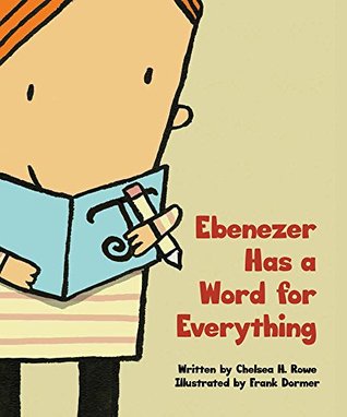 Ebenezer Has a Word for Everything (Hardcover)