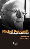 Michel Foucault: conceitos fundamentais (Portuguese Edition)