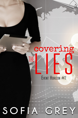 Covering the Lies (Event Horizon #2)