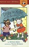 Digby and Kate and the Beautiful Day (Easy-to-Read, Puffin)