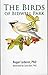 The Birds of Bidwell Park by Roger J. Lederer