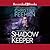 Shadow Keeper (Shadow Riders, #3)
