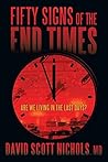 Fifty Signs of the End Times: Are We Living in the Last Days?