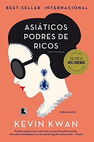 Asiáticos Podres de Ricos (Crazy Rich Asians #1)