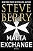 The Malta Exchange (Cotton Malone, #14) by Steve Berry