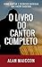 O Livro do Cantor Completo:...