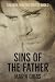 Sins of the Father by Maria Gibbs Sins of the Father by Maria Gibbs