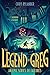 The Legend of Greg by Chris Rylander