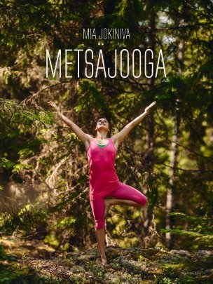 Metsäjooga (Hardcover)