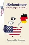USAbenteuer: Ein ...