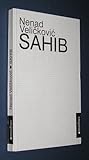 Sahib by Nenad Veličković