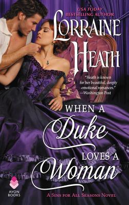 When a Duke Loves a Woman: A Sins for All Seasons Victorian Historical Romance Novel