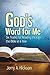 God's Word For Me by Jerry Hickson