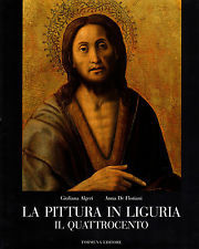 La pittura in Liguria - Il Quattrocento (Hardcover)