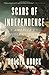Scars of Independence: America's Violent Birth