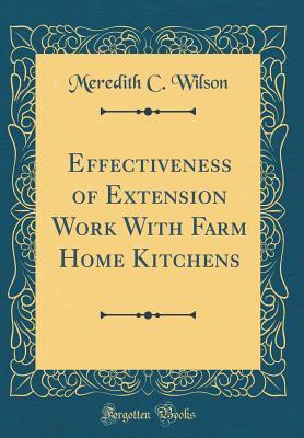 Effectiveness of Extension Work With Farm Home Kitchens