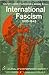 International Fascism 1920-1945