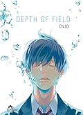 Depth of Field, Tome 1