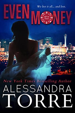 Even Money (All In Duet, #1)
