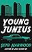 Young Junius: A Jack Palms ...