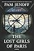 The Lost Girls of Paris by Pam Jenoff