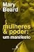 Mulheres & Poder: Um Manifesto