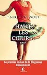 Haut les cœurs! by Caroline Noel
