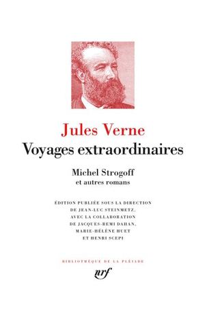 Voyages extraordinaires : Michel Strogoff et autres romans (Leather Bound)
