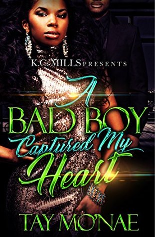 A Bad Boy Captured My Heart (Kindle Edition)