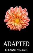 Adapted (Tainted Earth Book 3)