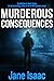 Murderous Consequences