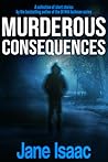 Murderous Consequences