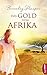Das Gold von Afrika (Liebe,...