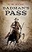 Badman’s Pass