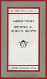 Ritorno al mondo nuovo by Aldous Huxley