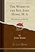 The Works of the Rev. John ...