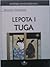 Lepota i tuga