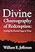 Divine Choreography of Rede...
