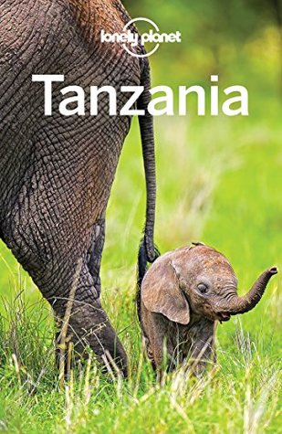 Lonely Planet Tanzania (Travel Guide)