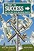 2 Keys to Success: How to Get Rich Building Wealth