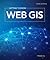 Getting to Know Web GIS
