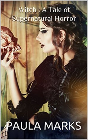 Witch : A Collection of Supernatural Horror (Kindle Edition)