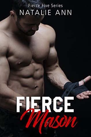 Fierce: Mason (The Fierce Five #3)