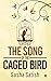 The Song of the Caged Bird