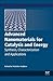 Advanced Nanomaterials for Catalysis and Energy: Synthesis, Characterization and Applications