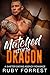 Matched with the Dragon by Ruby Forrest